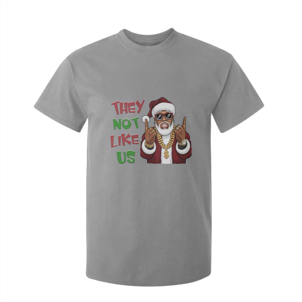 Funny Black Santa Xmas Hiphop T Shirt For Kid They Not Like Us African American Christmas