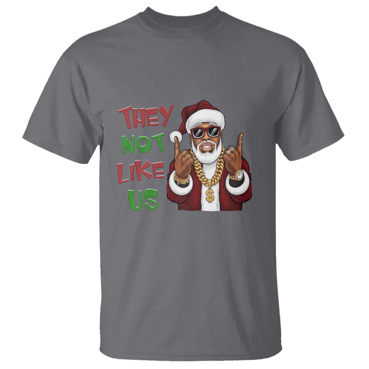 Funny Black Santa Xmas Hiphop T Shirt They Not Like Us African American Christmas