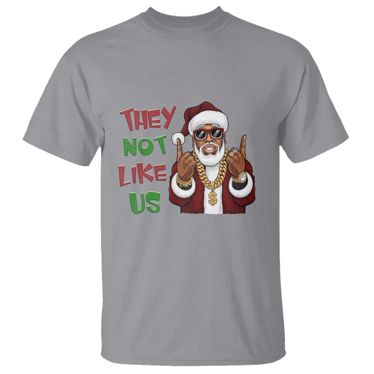 Funny Black Santa Xmas Hiphop T Shirt They Not Like Us African American Christmas