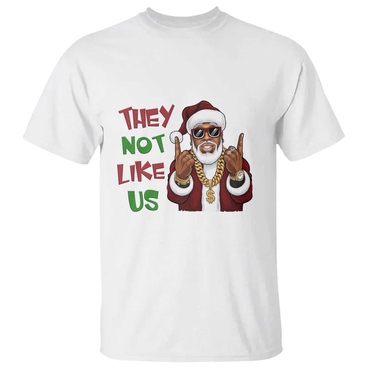 Funny Black Santa Xmas Hiphop T Shirt They Not Like Us African American Christmas