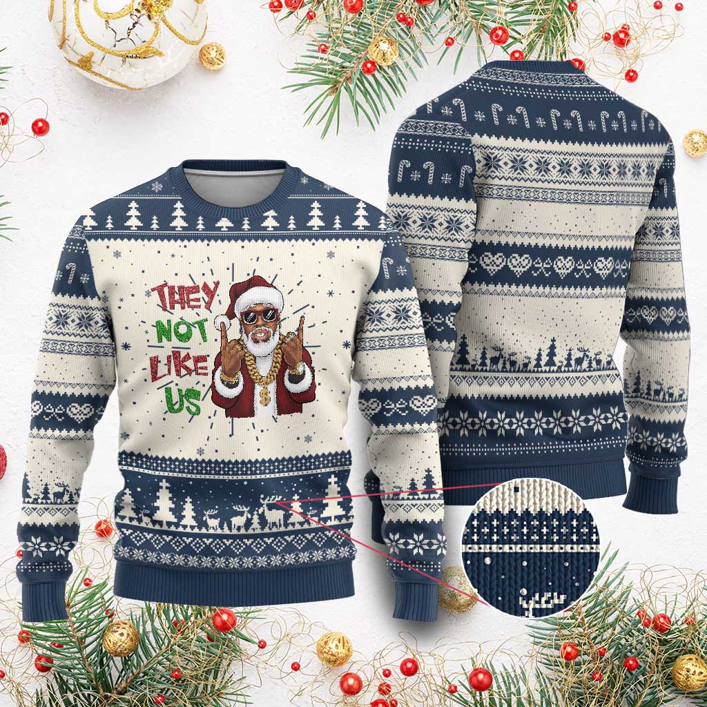 Funny Black Santa Xmas Hiphop Ugly Christmas Sweater They Not Like Us African American Christmas