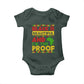 Black Pide Baby Onesie Black Is Beautiful And I'm The Proof Black History Month