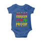 Black Pide Baby Onesie Black Is Beautiful And I'm The Proof Black History Month