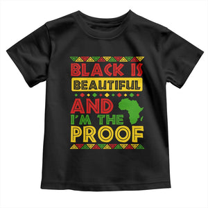 Black Pide Baby Shirt Black Is Beautiful And I'm The Proof Black History Month