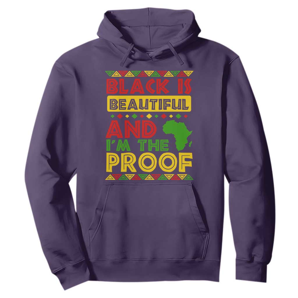 Black Pide Hoodie Black Is Beautiful And I'm The Proof Black History Month
