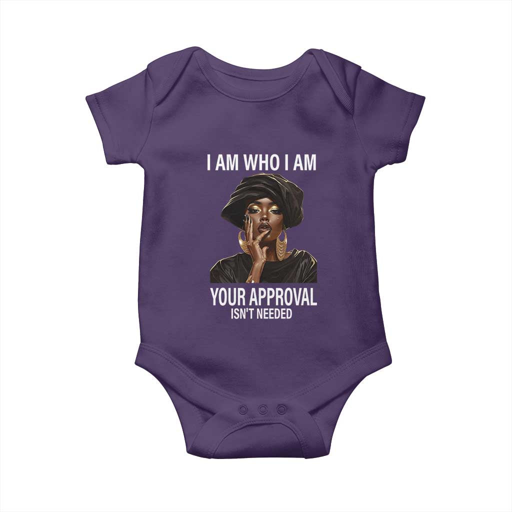 Black Freedom Baby Onesie I Am Who I Am Your Approval Isn't Needed Black History Month