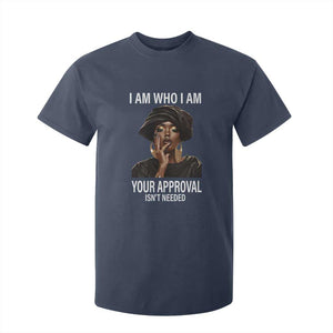 Black Freedom T Shirt For Kid I Am Who I Am Your Approval Isn't Needed Black History Month