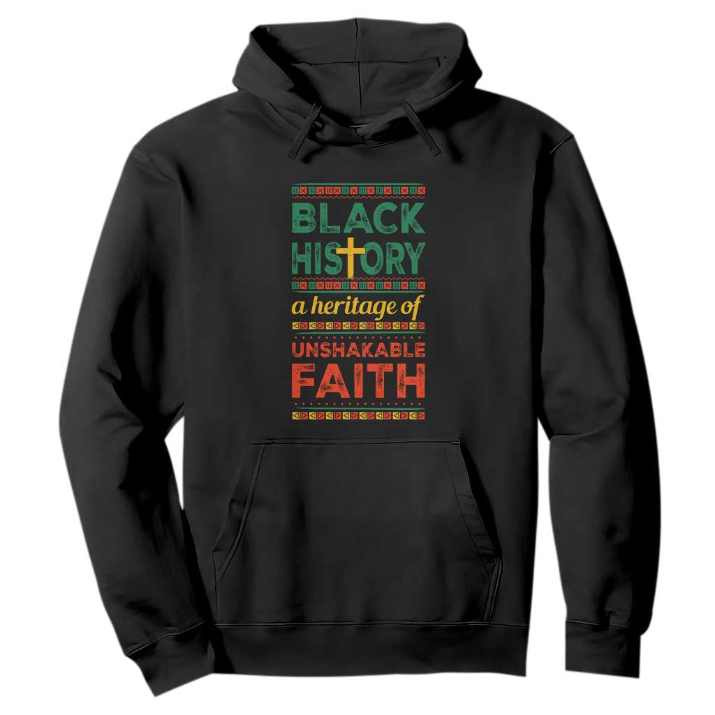 Black History Month Hoodie A Heritage Of Unshakeable Faith Christian BLM Melanin Pride