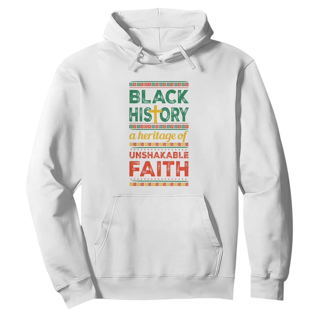 Black History Month Hoodie A Heritage Of Unshakeable Faith Christian BLM Melanin Pride
