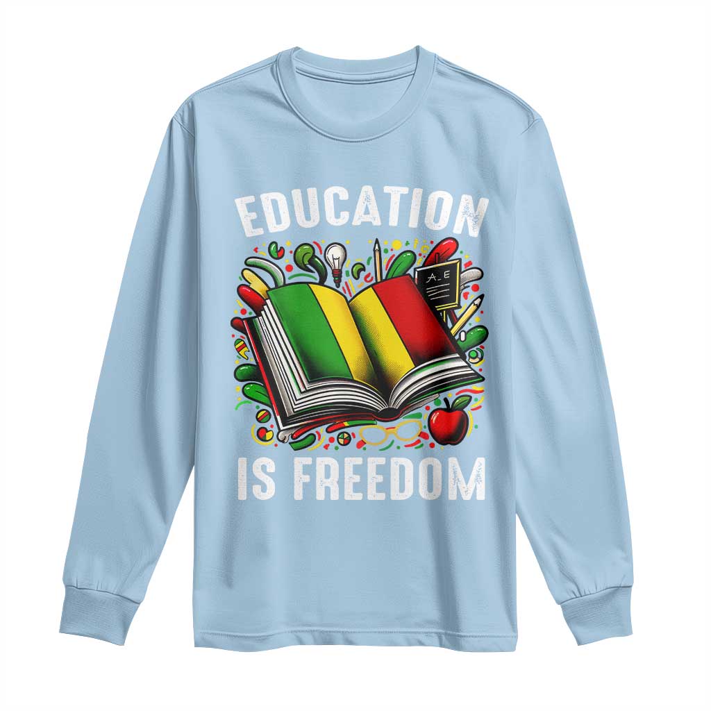 Black Teacher Long Sleeve Shirt Education Is Freedom Reading Books Black History Month