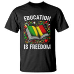 Black Teacher T Shirt Education Is Freedom Reading Books Black History Month