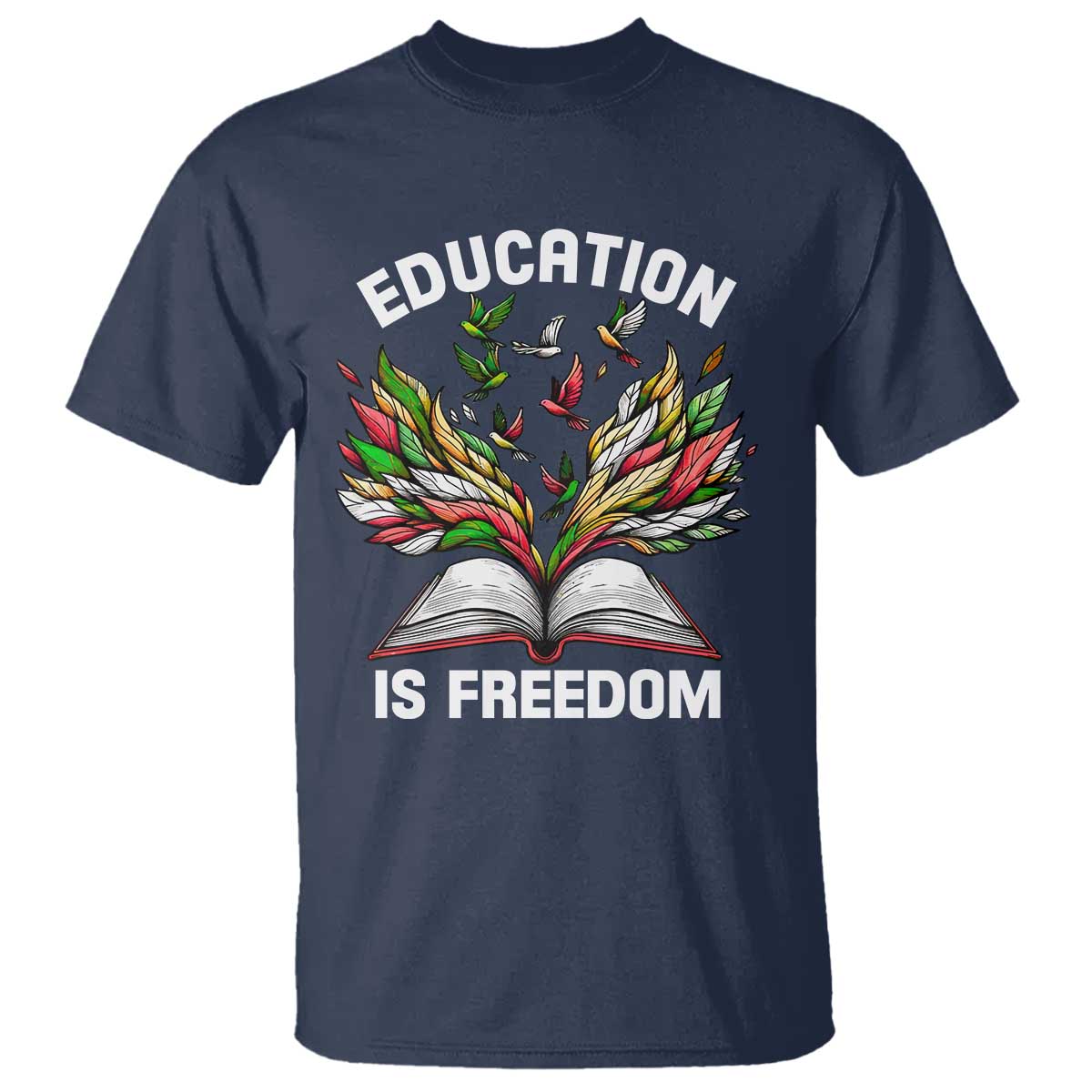 Black Teacher Pride T Shirt Education Is Freedom African Americans Black History Month