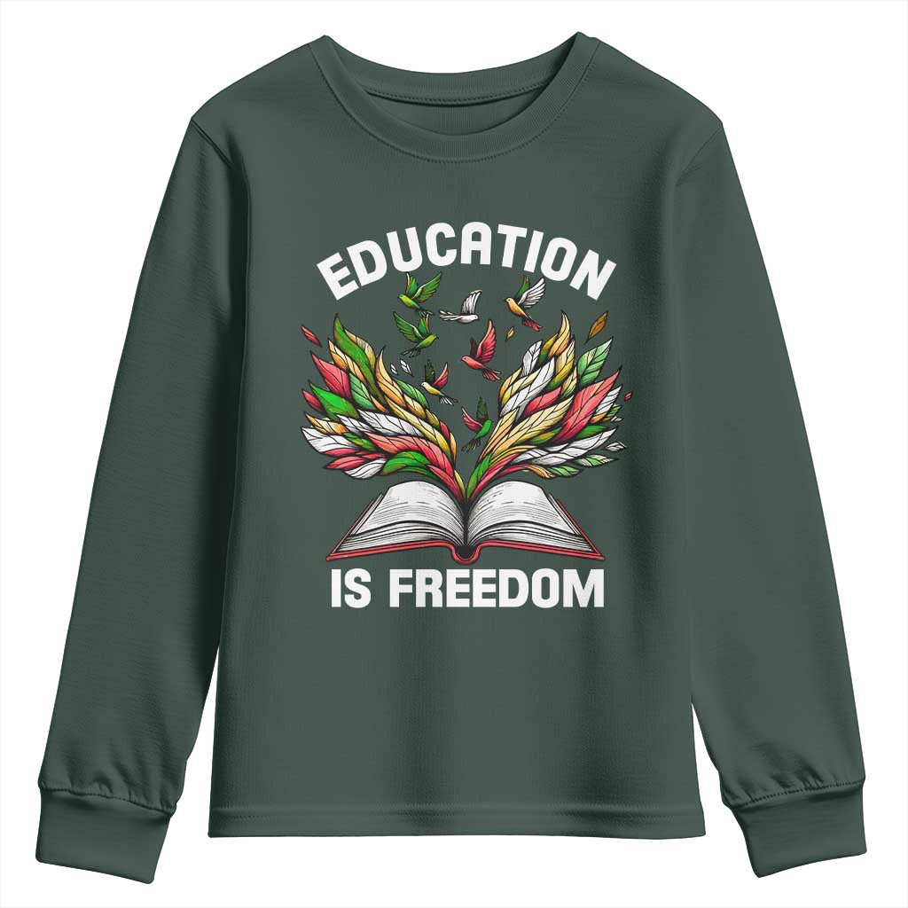 Black Teacher Pride Youth Long Sleeve Shirt Education Is Freedom African Americans Black History Month