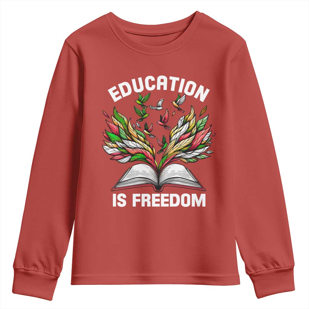 Black Teacher Pride Youth Long Sleeve Shirt Education Is Freedom African Americans Black History Month
