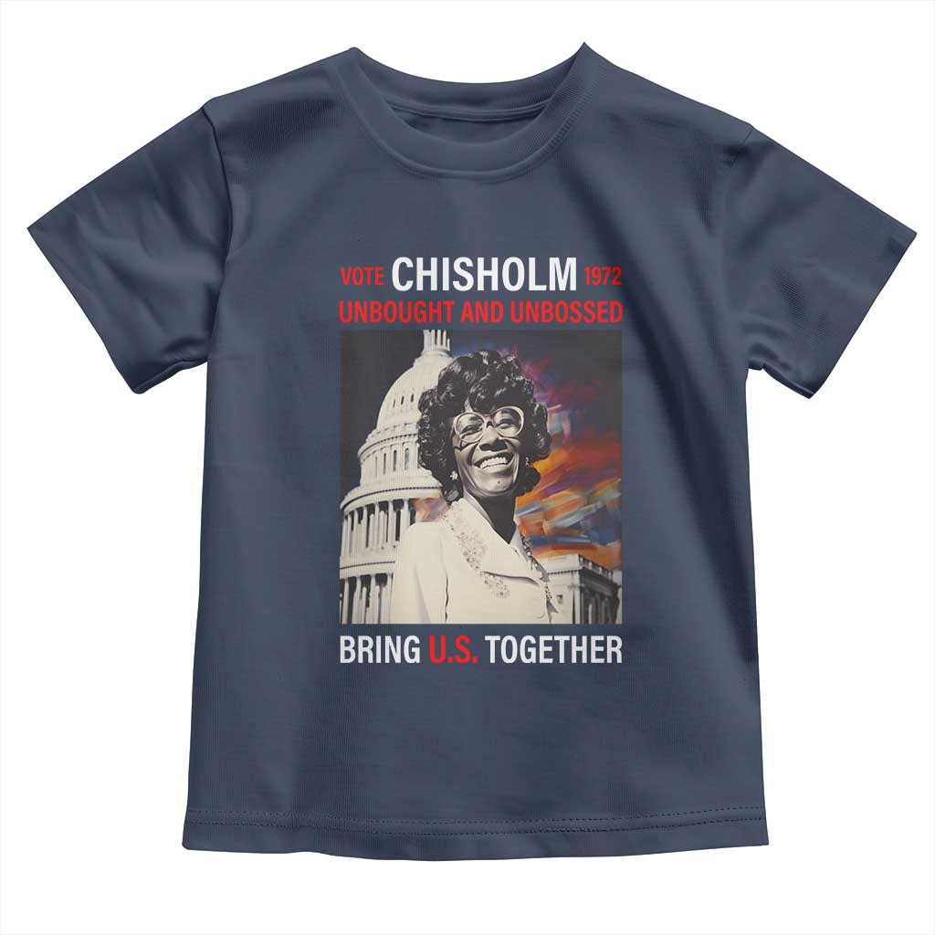 Shirley Chisholm Baby Shirt Unbought And Unbossed Bring U.S. Together BHM Melanin