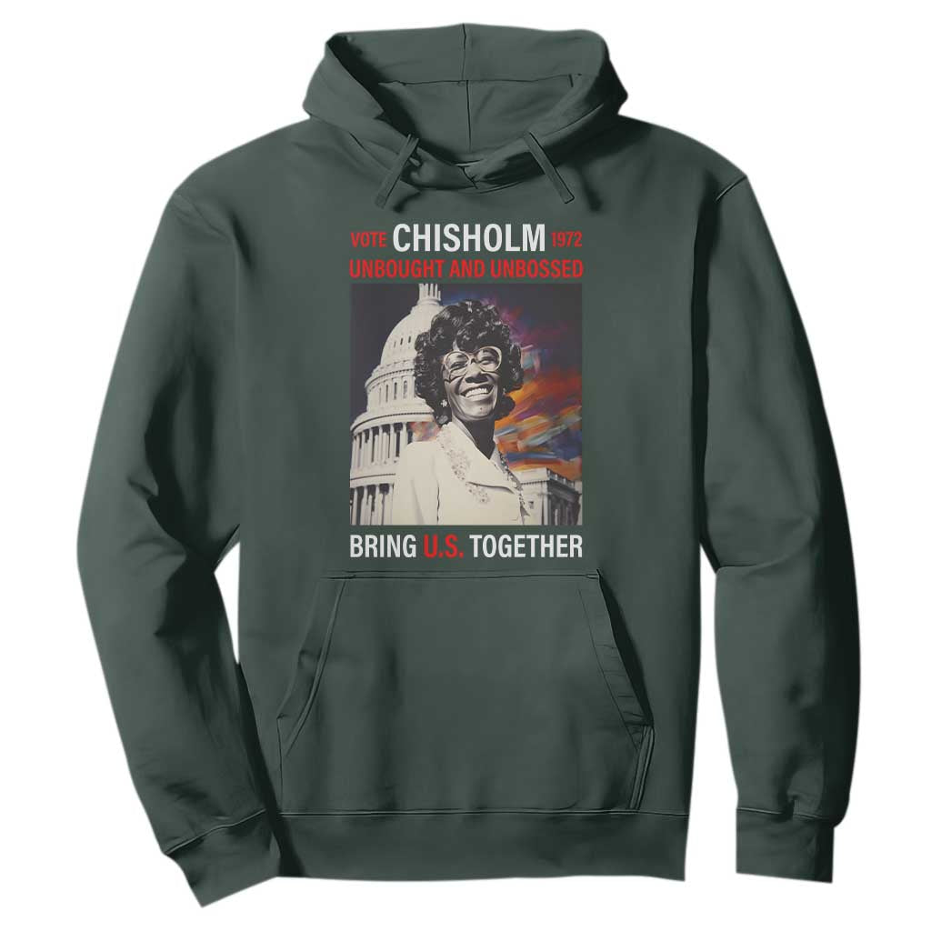 Shirley Chisholm Hoodie Unbought And Unbossed Bring U.S. Together BHM Melanin