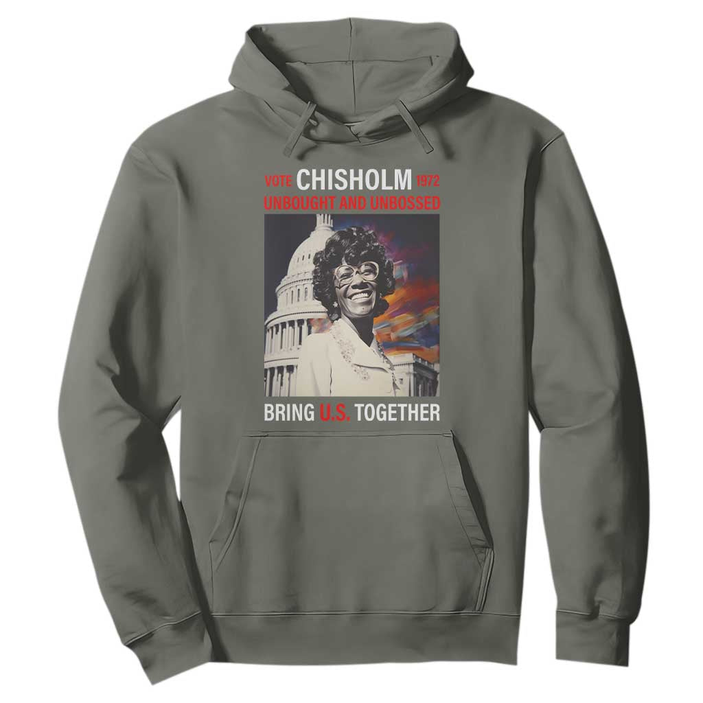 Shirley Chisholm Hoodie Unbought And Unbossed Bring U.S. Together BHM Melanin