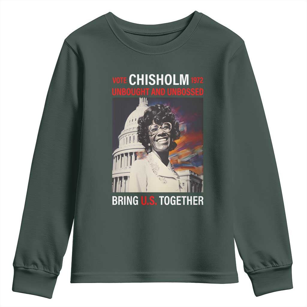 Shirley Chisholm Youth Long Sleeve Shirt Unbought And Unbossed Bring U.S. Together BHM Melanin