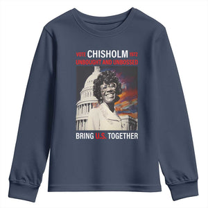 Shirley Chisholm Youth Long Sleeve Shirt Unbought And Unbossed Bring U.S. Together BHM Melanin