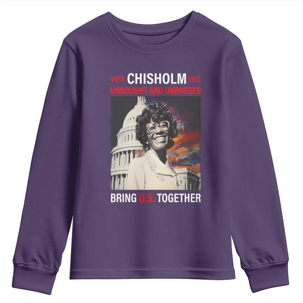 Shirley Chisholm Youth Long Sleeve Shirt Unbought And Unbossed Bring U.S. Together BHM Melanin
