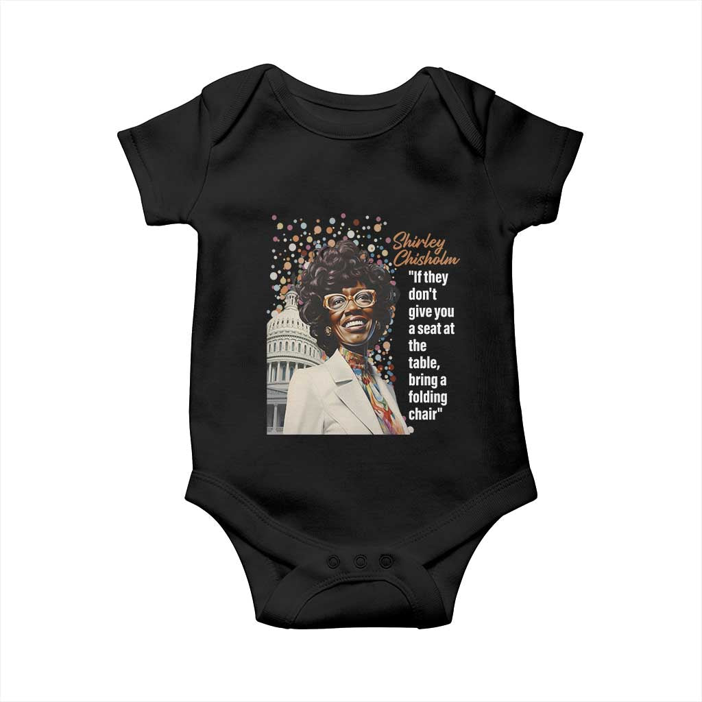 Shirley Chisholm Baby Onesie If They Don't Give You A Seat Black Civil Rights