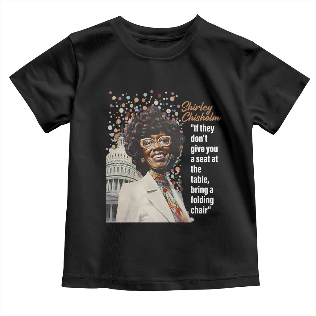 Shirley Chisholm Baby Shirt If They Don't Give You A Seat Black Civil Rights