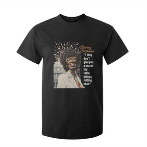 Shirley Chisholm T Shirt For Kid If They Don't Give You A Seat Black Civil Rights