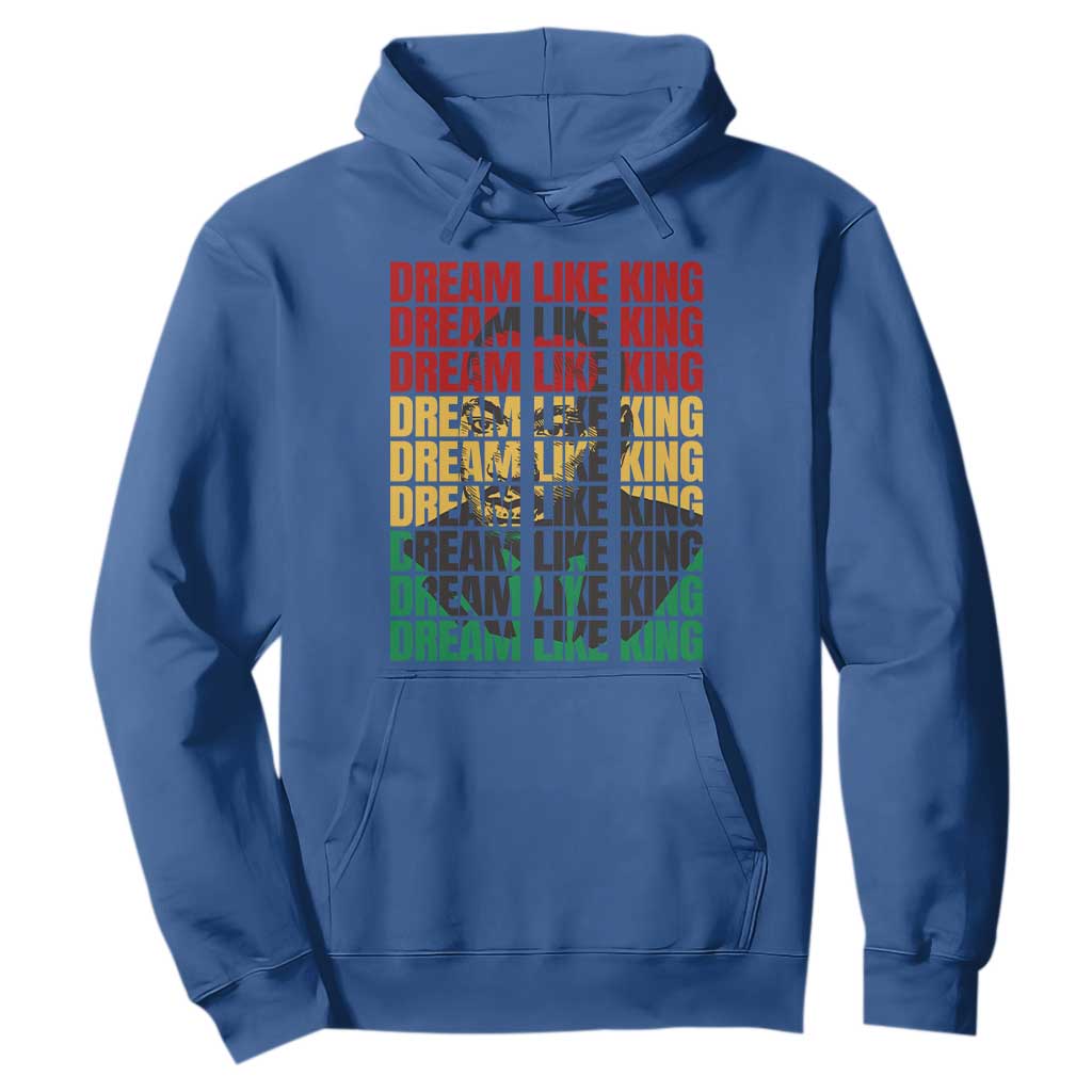 Martin Luther King Jr. Hoodie Dream Like King MLK Civil Rights Leaders BHM Black Pride