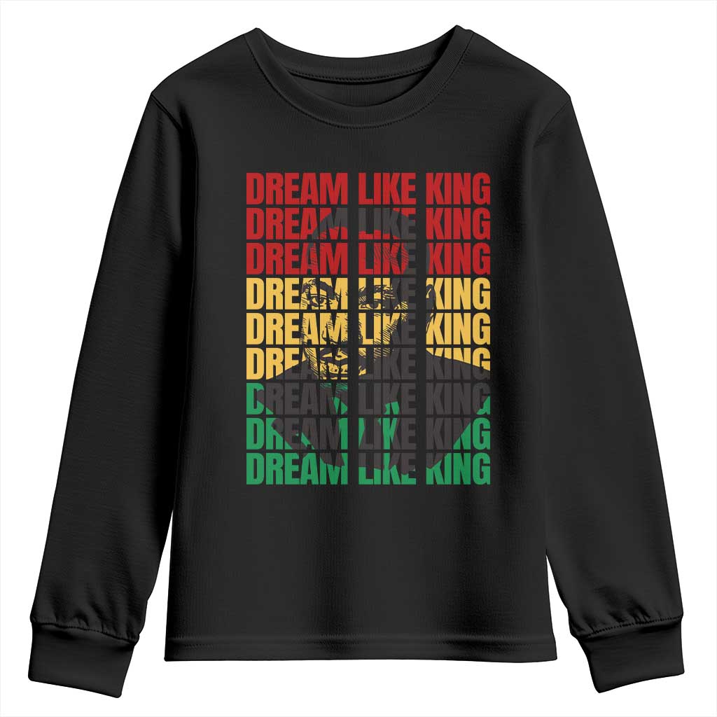 Martin Luther King Jr. Youth Long Sleeve Shirt Dream Like King MLK Civil Rights Leaders BHM Black Pride