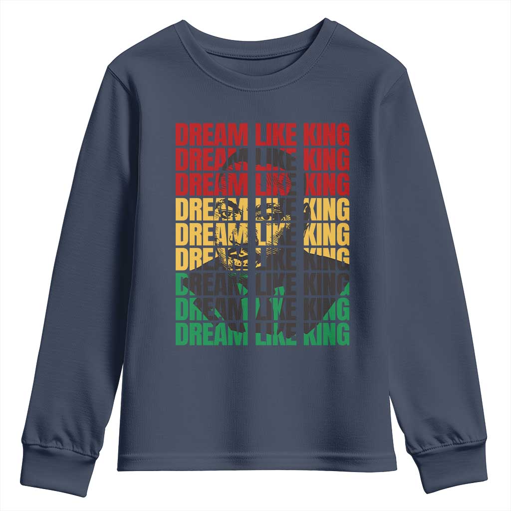 Martin Luther King Jr. Youth Long Sleeve Shirt Dream Like King MLK Civil Rights Leaders BHM Black Pride