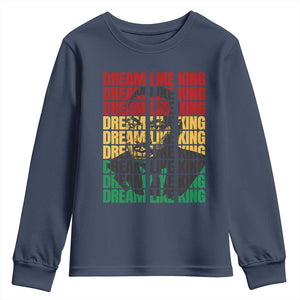 Martin Luther King Jr. Youth Long Sleeve Shirt Dream Like King MLK Civil Rights Leaders BHM Black Pride