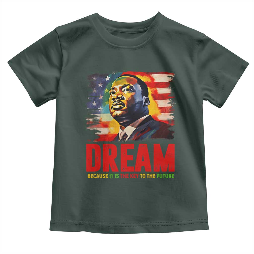 Martin Luther King Jr. Baby Shirt Dream Because It is The Key To The Future MLK  BHM Black Pride