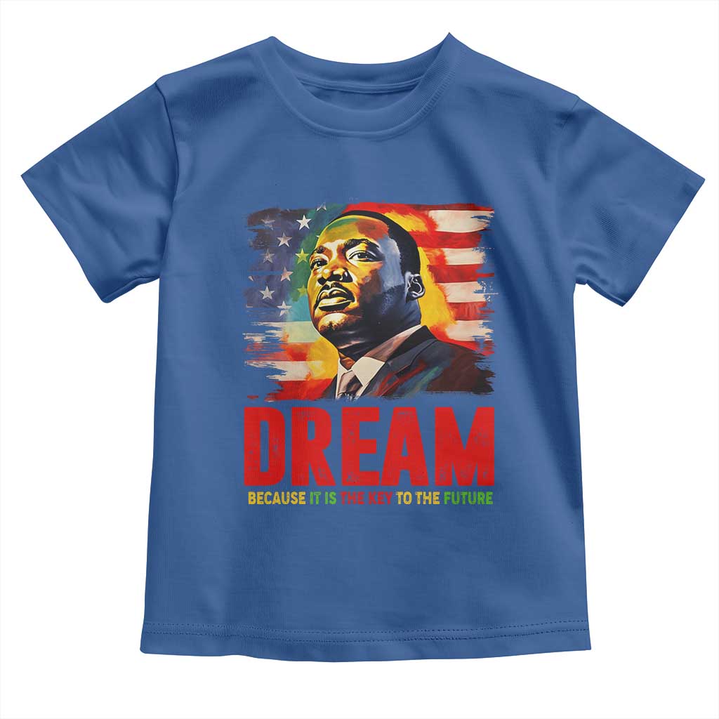 Martin Luther King Jr. Baby Shirt Dream Because It is The Key To The Future MLK  BHM Black Pride
