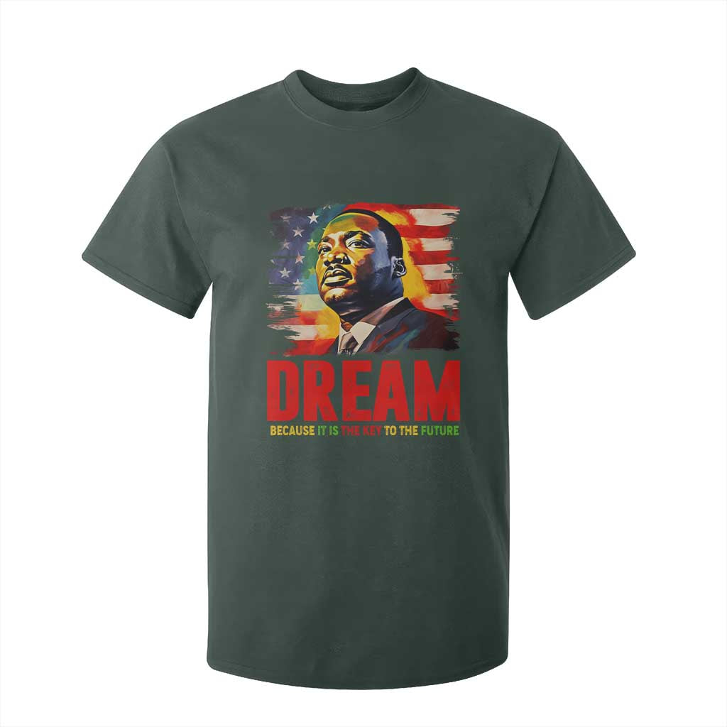 Martin Luther King Jr. T Shirt For Kid Dream Because It is The Key To The Future MLK  BHM Black Pride
