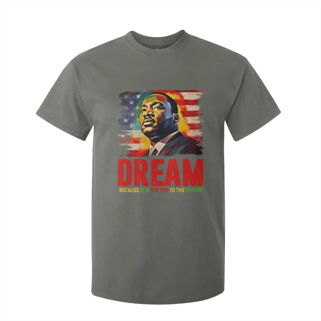 Martin Luther King Jr. T Shirt For Kid Dream Because It is The Key To The Future MLK  BHM Black Pride