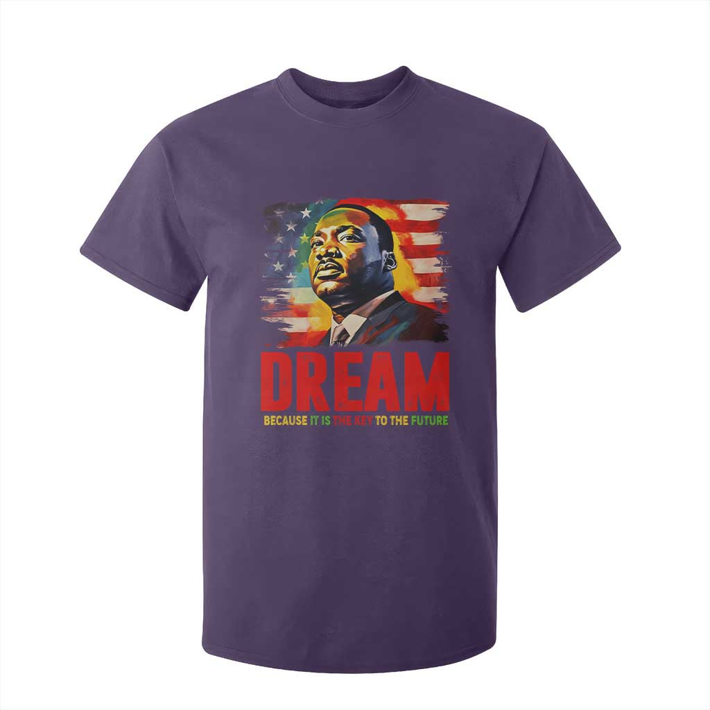 Martin Luther King Jr. T Shirt For Kid Dream Because It is The Key To The Future MLK  BHM Black Pride