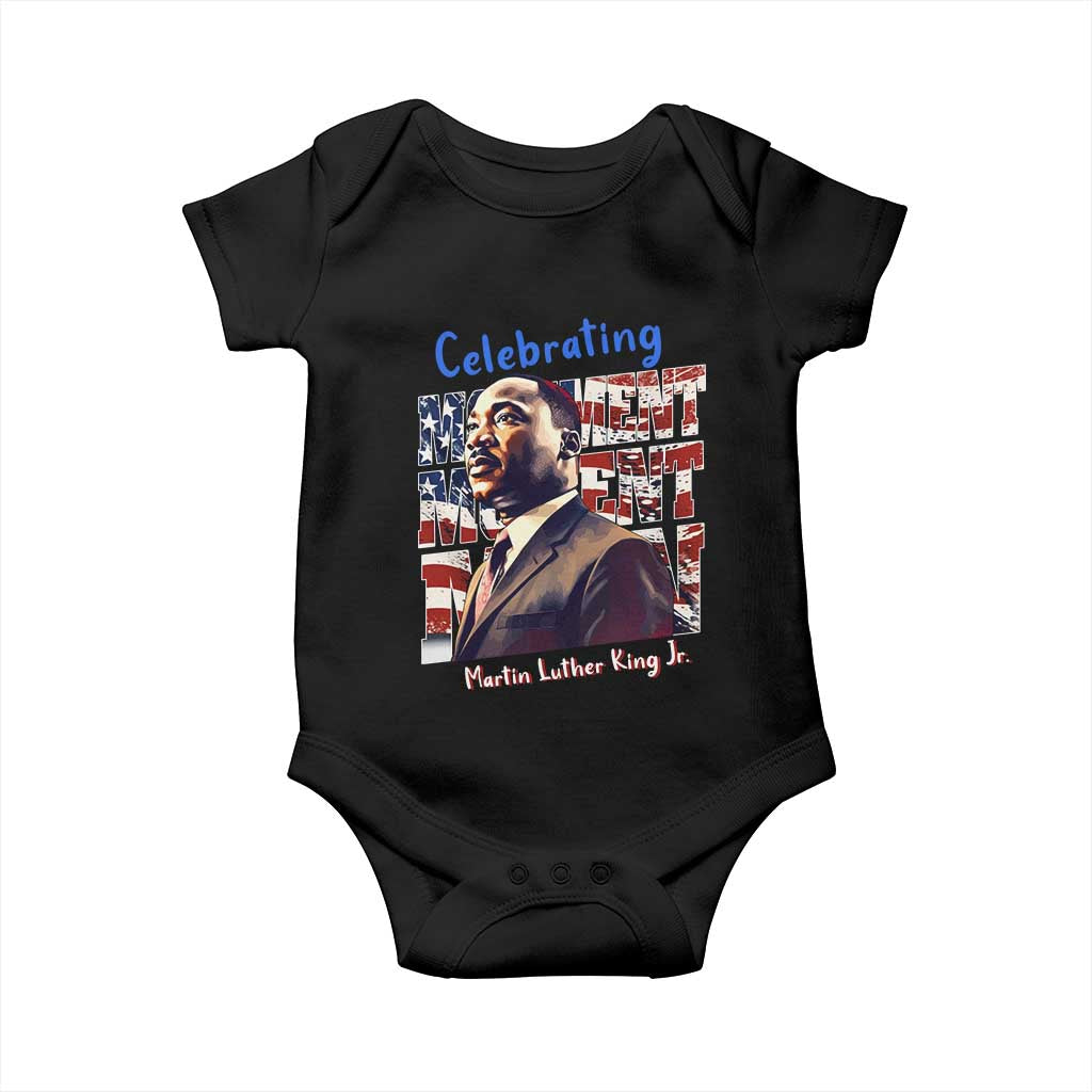 Martin Luther King Jr. Baby Onesie MLK Day Movement Moment Man Black Civil Rights