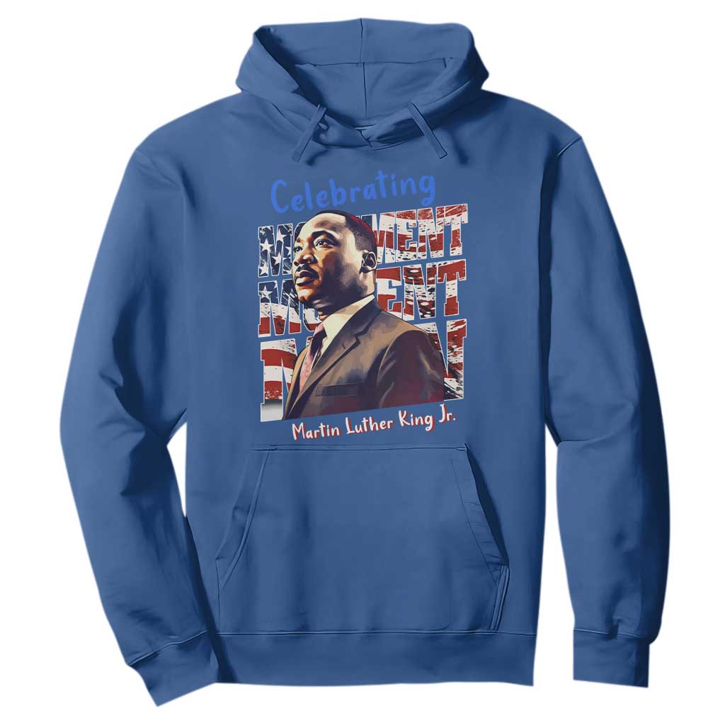 Martin Luther King Jr. Hoodie MLK Day Movement Moment Man Black Civil Rights