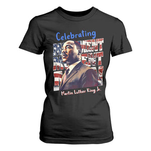 Martin Luther King Jr. T Shirt For Women MLK Day Movement Moment Man Black Civil Rights