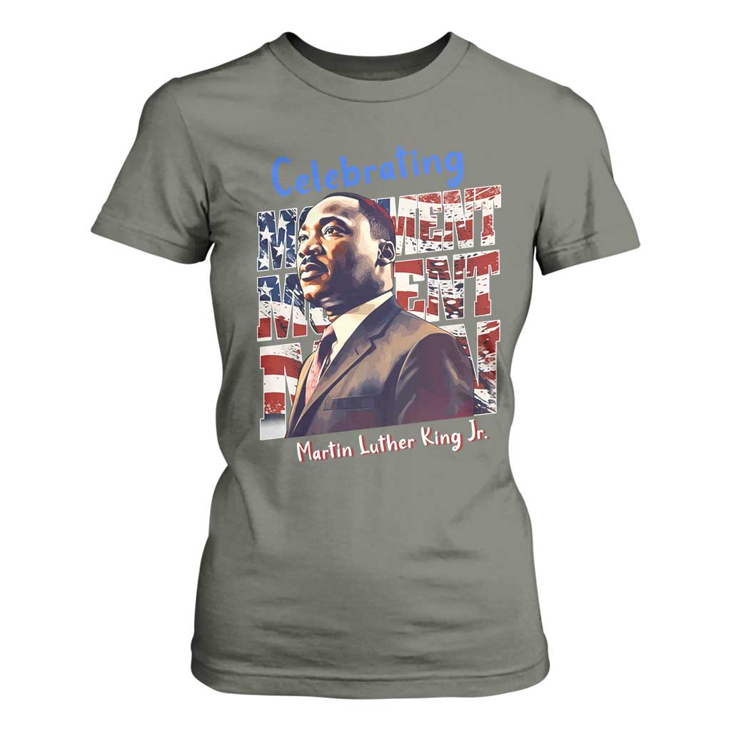 Martin Luther King Jr. T Shirt For Women MLK Day Movement Moment Man Black Civil Rights