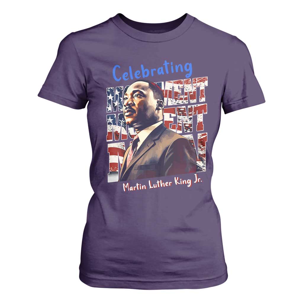 Martin Luther King Jr. T Shirt For Women MLK Day Movement Moment Man Black Civil Rights