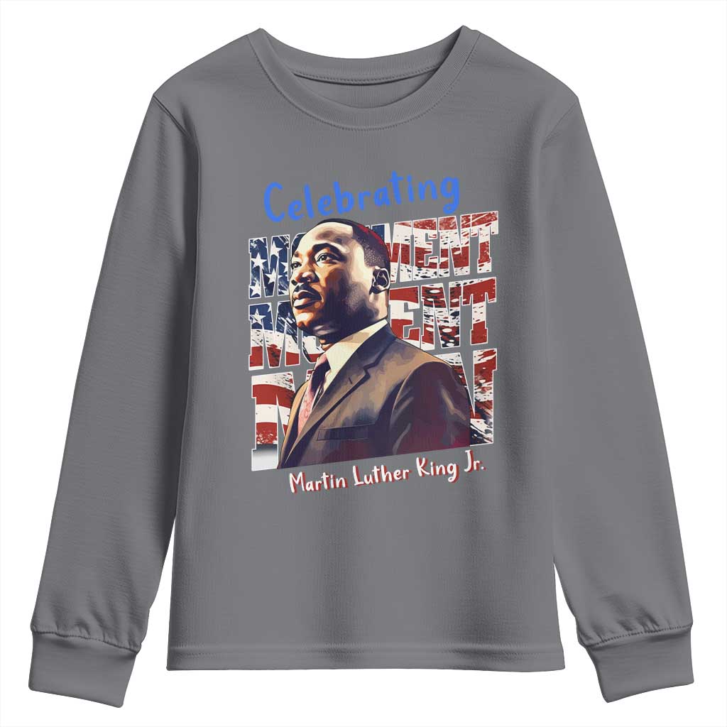 Martin Luther King Jr. Youth Long Sleeve Shirt MLK Day Movement Moment Man Black Civil Rights