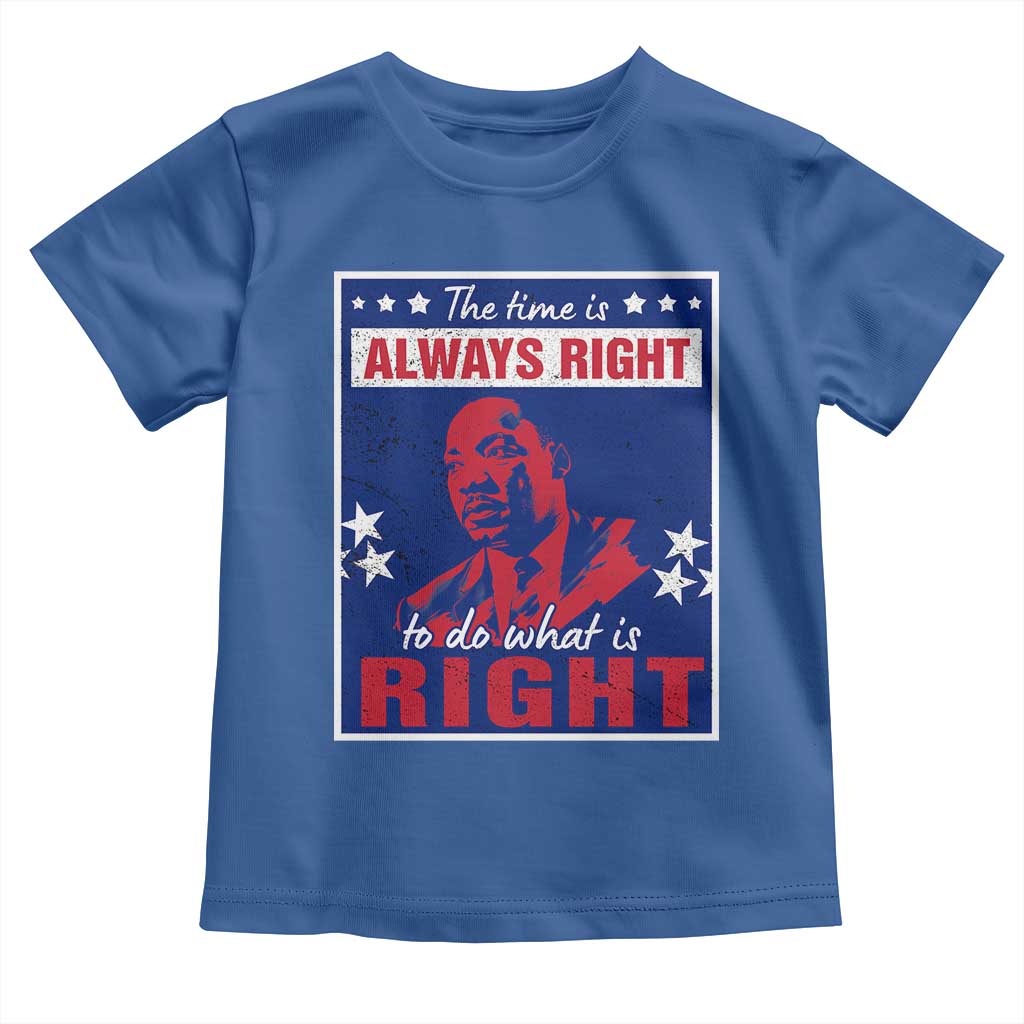 Martin Luther King Jr. Baby Shirt The Time is Always Right To Do What Is Right MLK Black Civil Rights