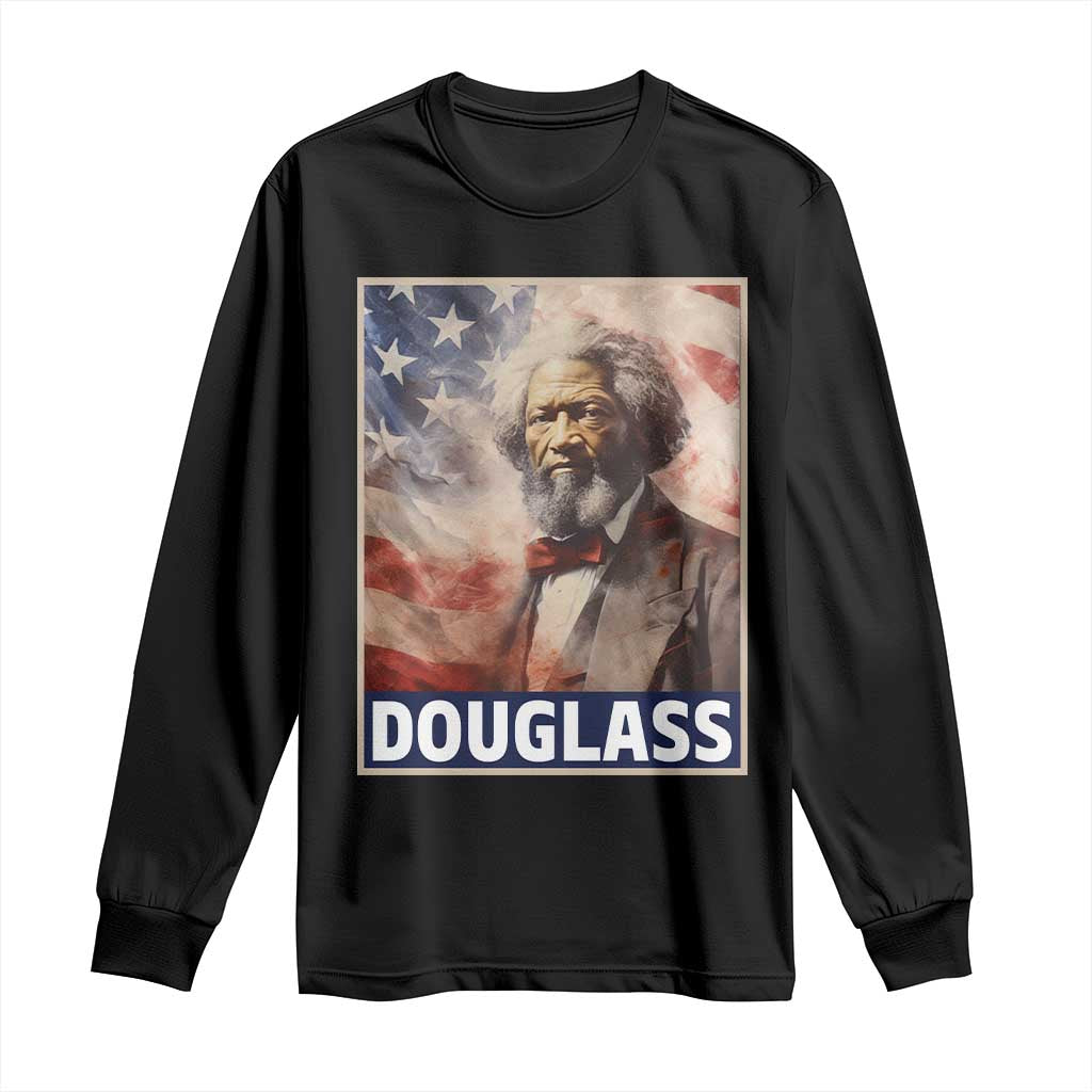 Frederick Douglass Long Sleeve Shirt African American Hero Black Civil Rights