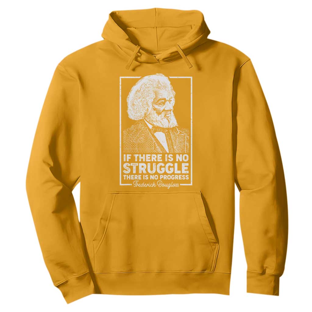 Frederick Douglass Hoodie If There Is No Struggle There Is No Progress Black Civil Rights BHM