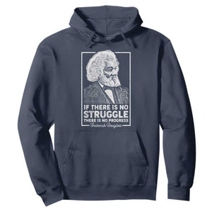 Frederick Douglass Hoodie If There Is No Struggle There Is No Progress Black Civil Rights BHM