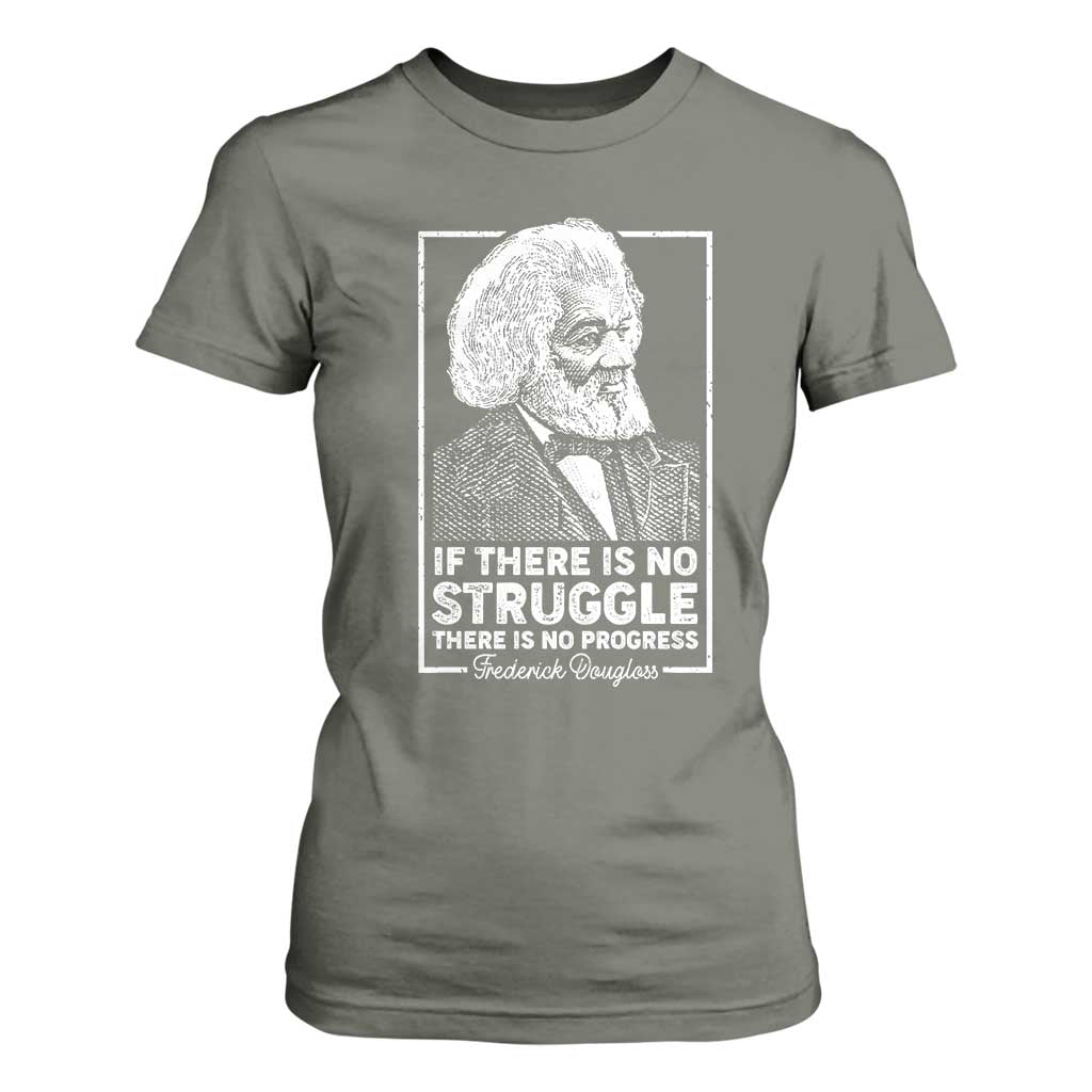 Frederick Douglass T Shirt For Women If There Is No Struggle There Is No Progress Black Civil Rights BHM