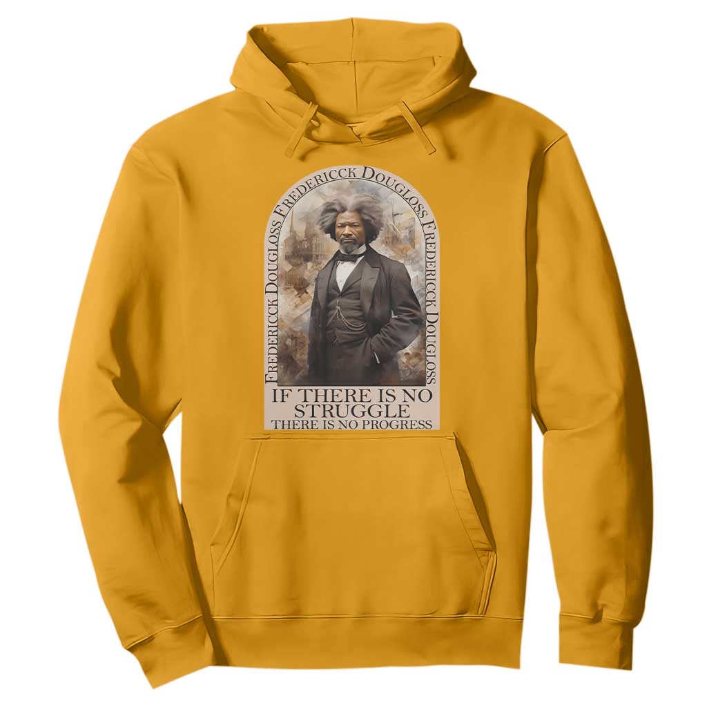 Frederick Douglass Hoodie If There Is No Struggle There Is No Progress BHM Black Civil Rights