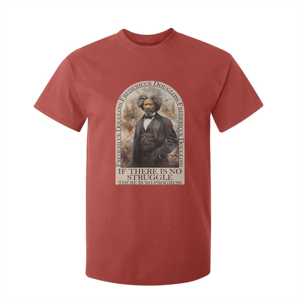 Frederick Douglass T Shirt For Kid If There Is No Struggle There Is No Progress BHM Black Civil Rights