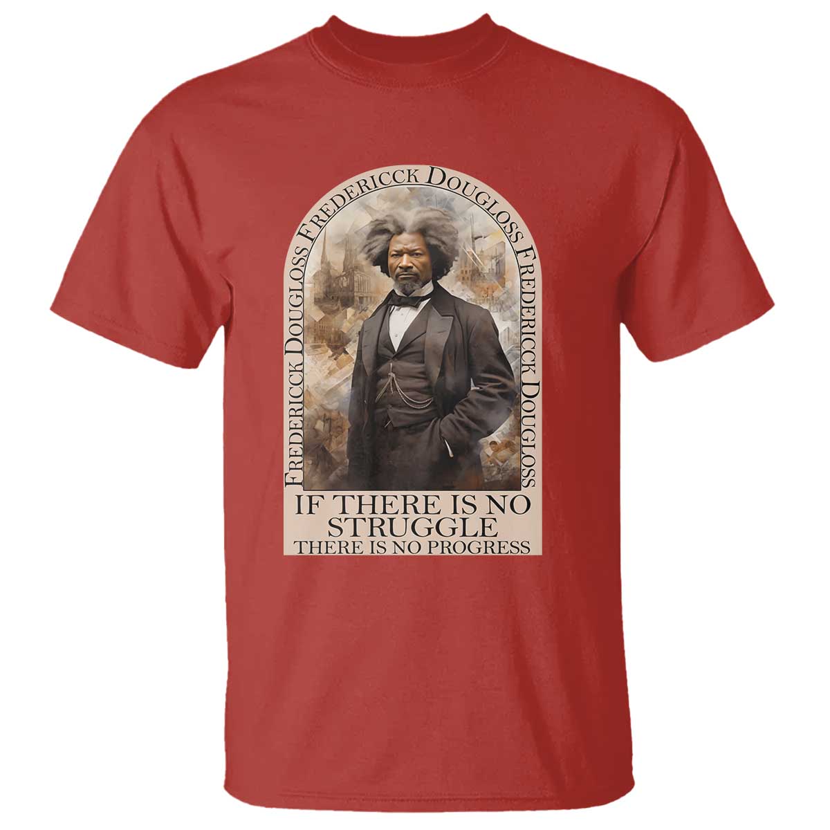 Frederick Douglass T Shirt If There Is No Struggle There Is No Progress BHM Black Civil Rights